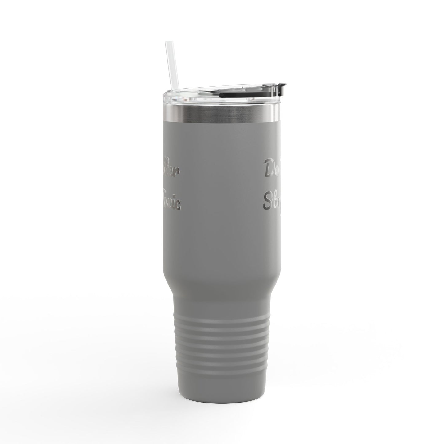 40oz Insulated Travel Mug - "Do Better Stay Toxic" - Motivational Drinkware for Daily Inspiration