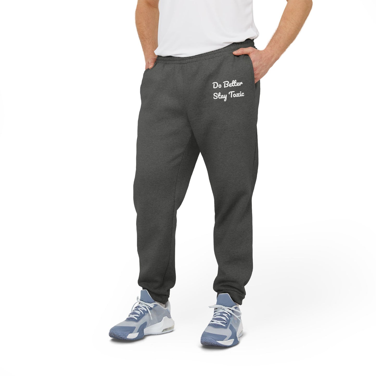 Adidas Unisex Fleece Joggers - "Do Better, Stay Toxic" Motivational Loungewear